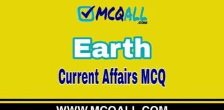 Earth – Geography MCQ Question and Answer Earth - Geography MCQ Question and Answer
