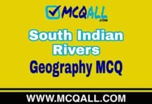 South Indian Rivers – Geography MCQ Question and Answer South Indian Rivers - Geography MCQ Question and Answer