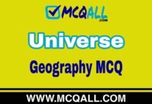 Universe – Geography MCQ Question and Answer Universe - Geography MCQ Question and Answer