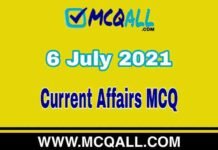 Current Affairs MCQ – 6 July 2021 | Important Current Affairs Question and Answer Quiz Current Affairs MCQ - 6 July 2021 | Important Current Affairs Question and Answer Quiz