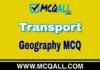 Transport – Geography MCQ Question and Answer Transport - Geography MCQ Question and Answer