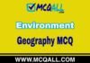 Environment – Geography MCQ Question and Answer Environment - Geography MCQ Question and Answer