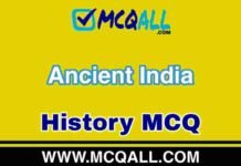 Ancient India – History MCQ Question and Answer Ancient India - History MCQ Question and Answer