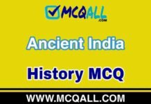 Ancient India – History MCQ Question and Answer Ancient India - History MCQ Question and Answer