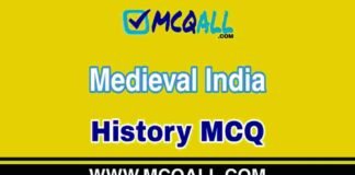 Medieval India 4 – History MCQ Question and Answer Medieval India - History MCQ Question and Answer