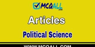 Articles – Political Science MCQ Question and Answer Articles - Political Science MCQ Question and Answer