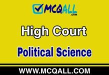 High Court – Political Science MCQ Question and Answer High Court - Political Science MCQ Question and Answer