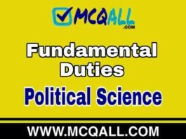 Fundamental Duties – Political Science MCQ Question and Answer Fundamental Duties - Political Science MCQ Question and Answer