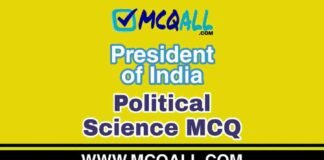 President of India – Political Science MCQ Question and Answer President of India - Political Science MCQ Question and Answer