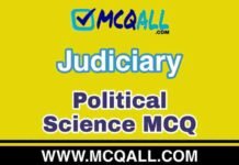 Judiciary – Political Science MCQ Question and Answer Judiciary - Political Science MCQ Question and Answer